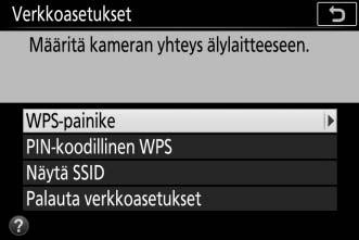 WPS (vain Android) 1 Ota kameran yhdysrakenteinen Wi-Fi käyttöön. Korosta asetusvalikossa Wi-Fi ja paina 2. Korosta Verkkoyhteys ja paina 2 ja korosta sitten Käytössä ja paina J.