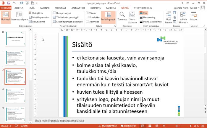 PowerPoint 2013 Perusteet 5 Kuvion reunaviivan muotoilu Tekstin reunaviivan muotoilu Ryhmittely Kuvion tehosteet Tekstin tehosteet Järjestys Kääntäminen Näkymät Tilarivillä -kuvakkeilla ja View
