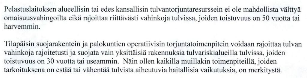 6. Liikennevirasto Lapin ELY-keskus on 1.10.2014 kuuluttanut Kemijoen, Tornionjoen-Muonionjoen sekä Ivalojoen tulvariskien hallintasuunnitelmien ehdotuksista.