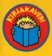 KIRJAKAVERI ABBOT, Roger DURANT, Alan FRENCH, Vivian GRINDLEY, Sally MAY, Kara MOON, Nicola WEST, Colin Nuusku jatuhma-taina Nallekarhu kuntoilee Vilhelmiinan pitsapalatsi Täydellinen hirviö Lasse