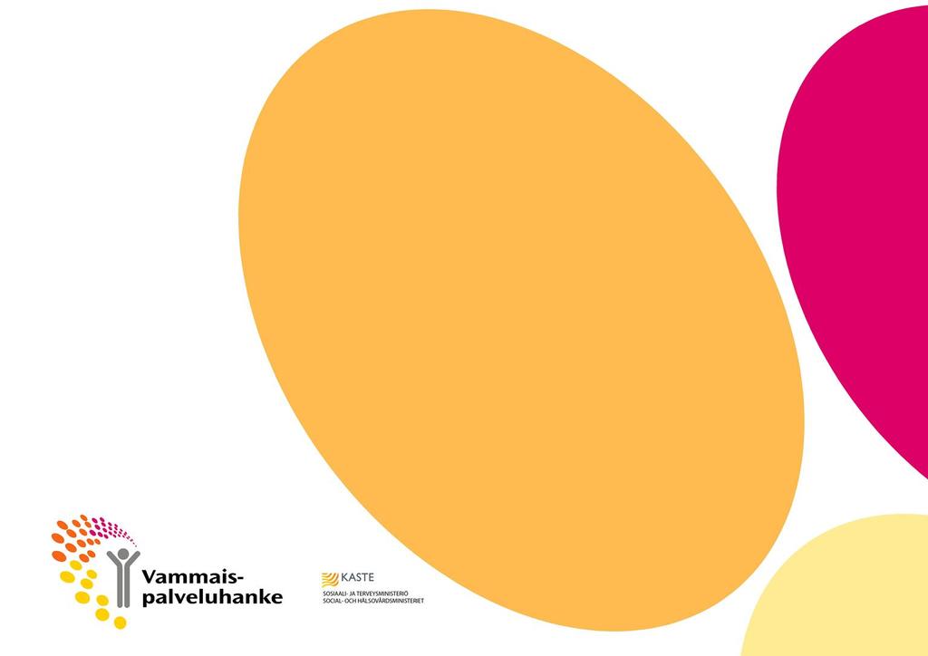 Liikkuvaa tukikeskuspalvelua Prosessikuvaus Räätälöityä palvelua asiakkaan