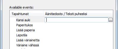 Jos tämä asetus on asetettu Ei käytössä, Status Monitor ei käynnisty, vaikka tulostus suoritetaan.