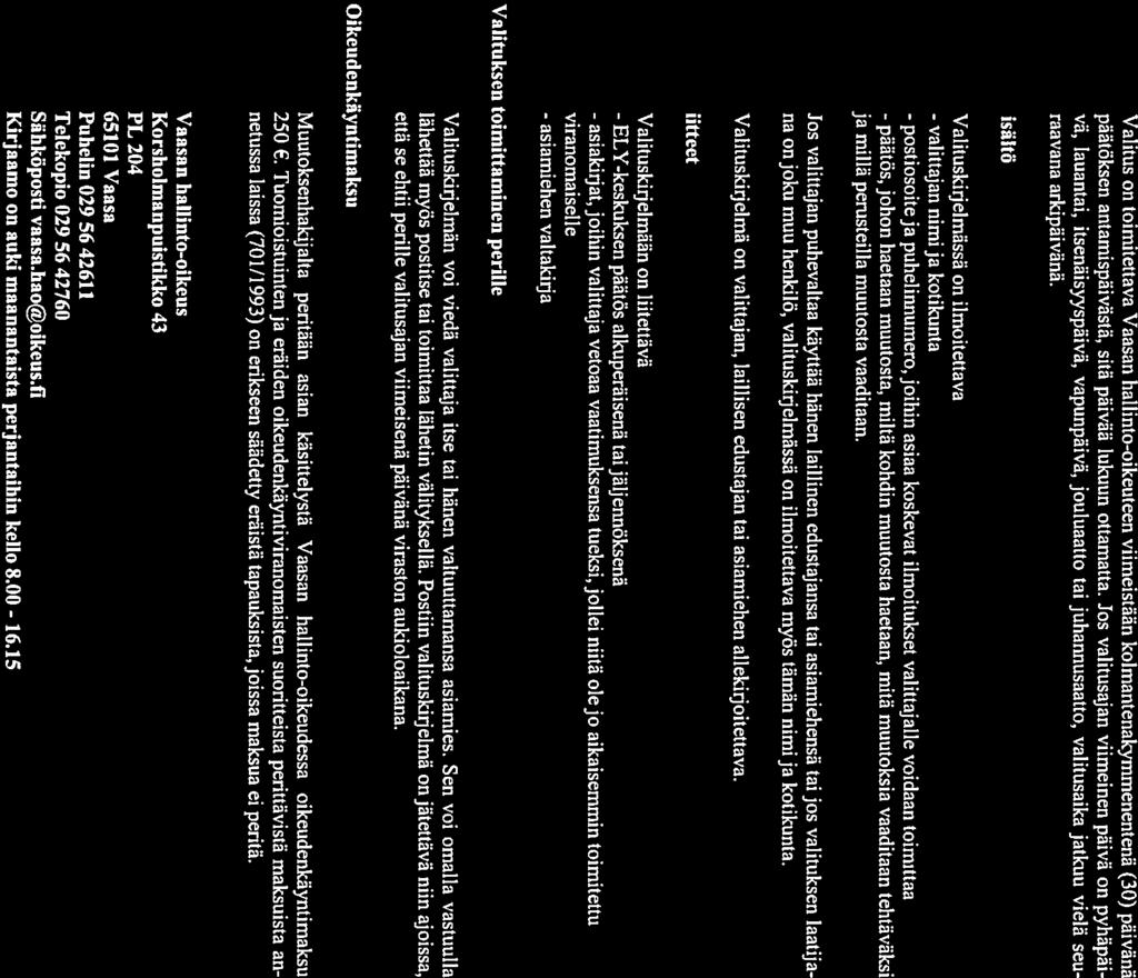VALITUSOSOITUS Liite 3.