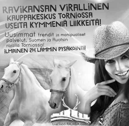 LAUANTAINA 28.3. KAUPPAKESKUS RAJALLA, TORNIO Hevoset ja Toto saapuu kauppakeskukseen!