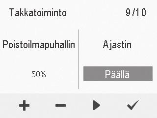 1. Valitse Plus- tai Miinus-painikkeilla, onko profiilin ajastustoiminto käytössä vai ei. Vaihtoehdot ovat: 2.