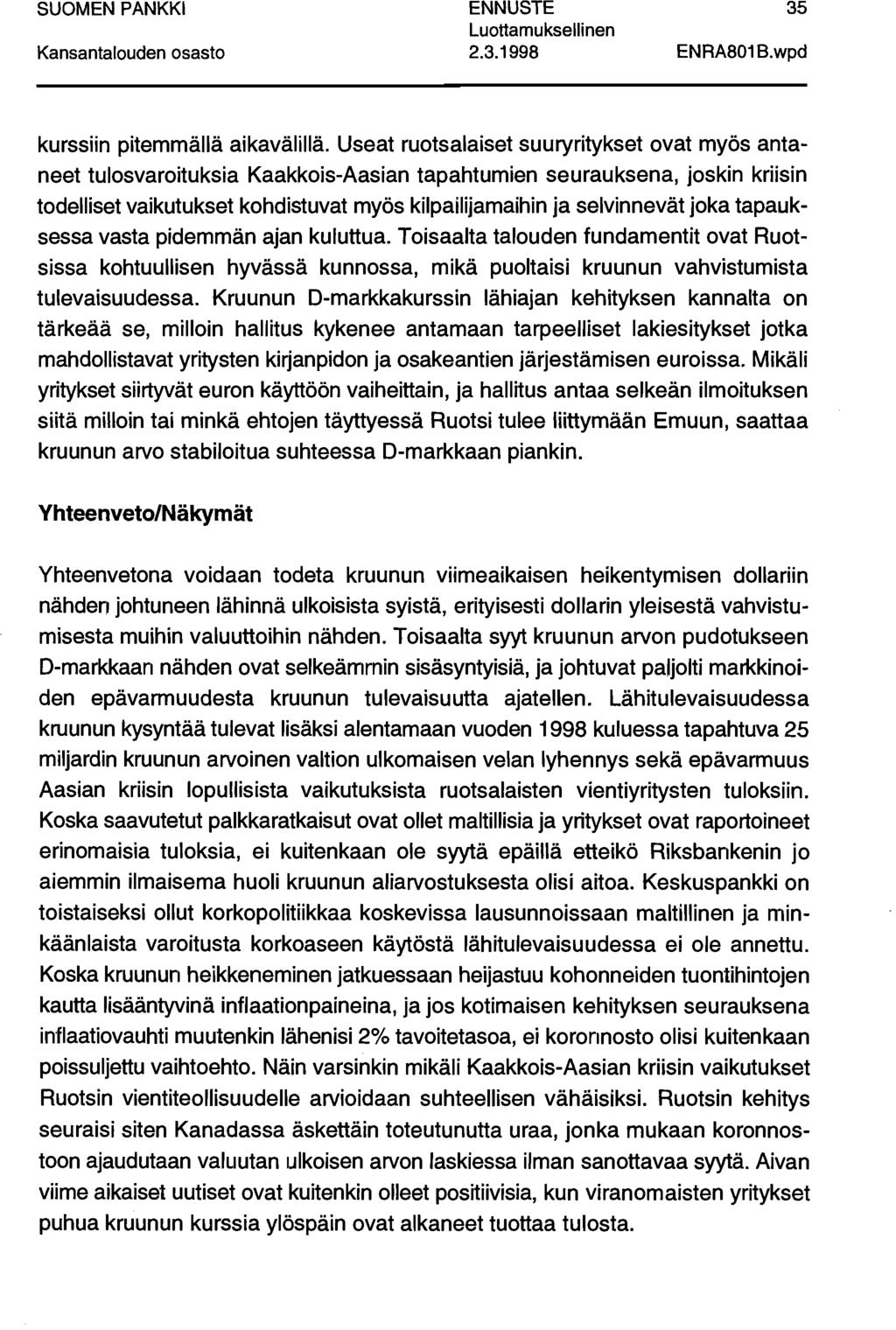 2.3.1998 35 ENRA801B.wpd kurssiin pitemmällä aikavälillä.