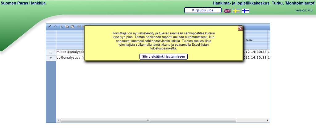 2012 Sivu 7 / 14 Ohjelma lähettää kutsut toimittajille viimeistään tunnin sisällä.