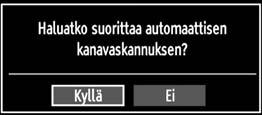 Ensimmäiseksi näyttöön tulee kielen valintaruutu: Valitse Kyllä tai Ei korostamalla ne tai painikkeilla ja paina OK-painiketta.