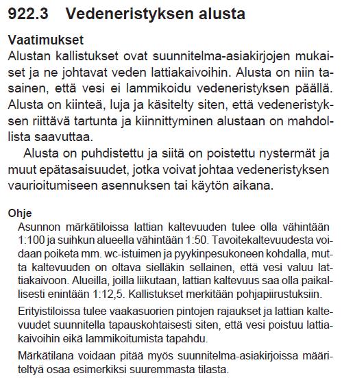 13 Seinien rappaustyöt ja lattiavalutyöt suoritetaan suunnitelmissa annettujen laatuvaatimusten mukaisesti.