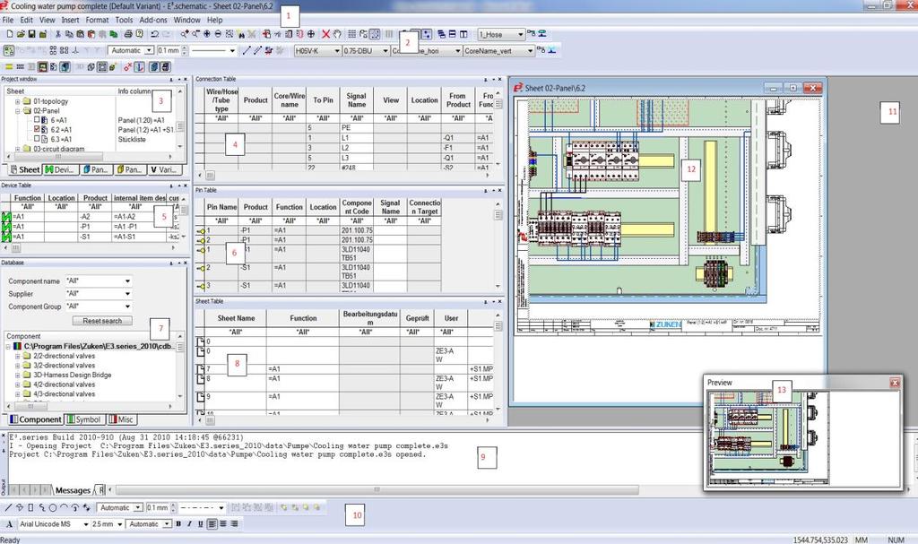 13 KUVA 2. E3.schematic, käyttöliittymä Kuvassa 2 on eritelty numeroin käyttöliittymän osat. Kunkin numeron selite löytyy alla olevasta luettelosta: 1. päävalikko 2. työkalupalkki 3.