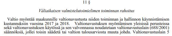 4 luku Taloudenhoito Laissa tai sen esitöissä ei ole mainintaa valmistelutoimielimen toimikauden kirjanpidosta, talousarviosta,