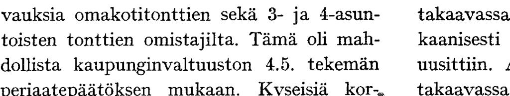 13. karttaotteita teistökauppoja ja»vaihtoja osalta ja korvaussumma oli kaikkiaan 552 789 mk. Kertomusvuonna saatiin näitä korvauksia 446 152 mk, johon sisältyi myös v.