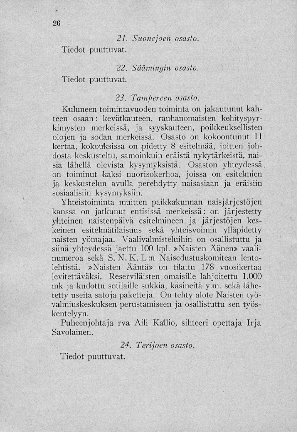 21. Suonejocn osasto Tiedot puuttuvat. Tiedot puuttuvat. 22. Säämingin osasto, 23.