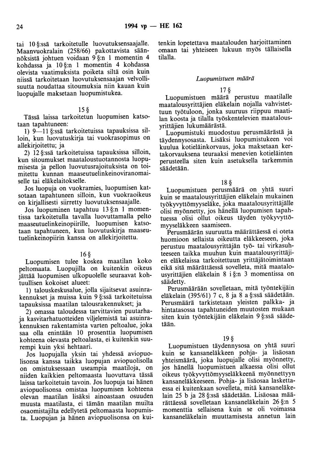 24 1994 vp - HE 162 tai 10 :ssä tarkoitetulle luovutuksensaajalle.