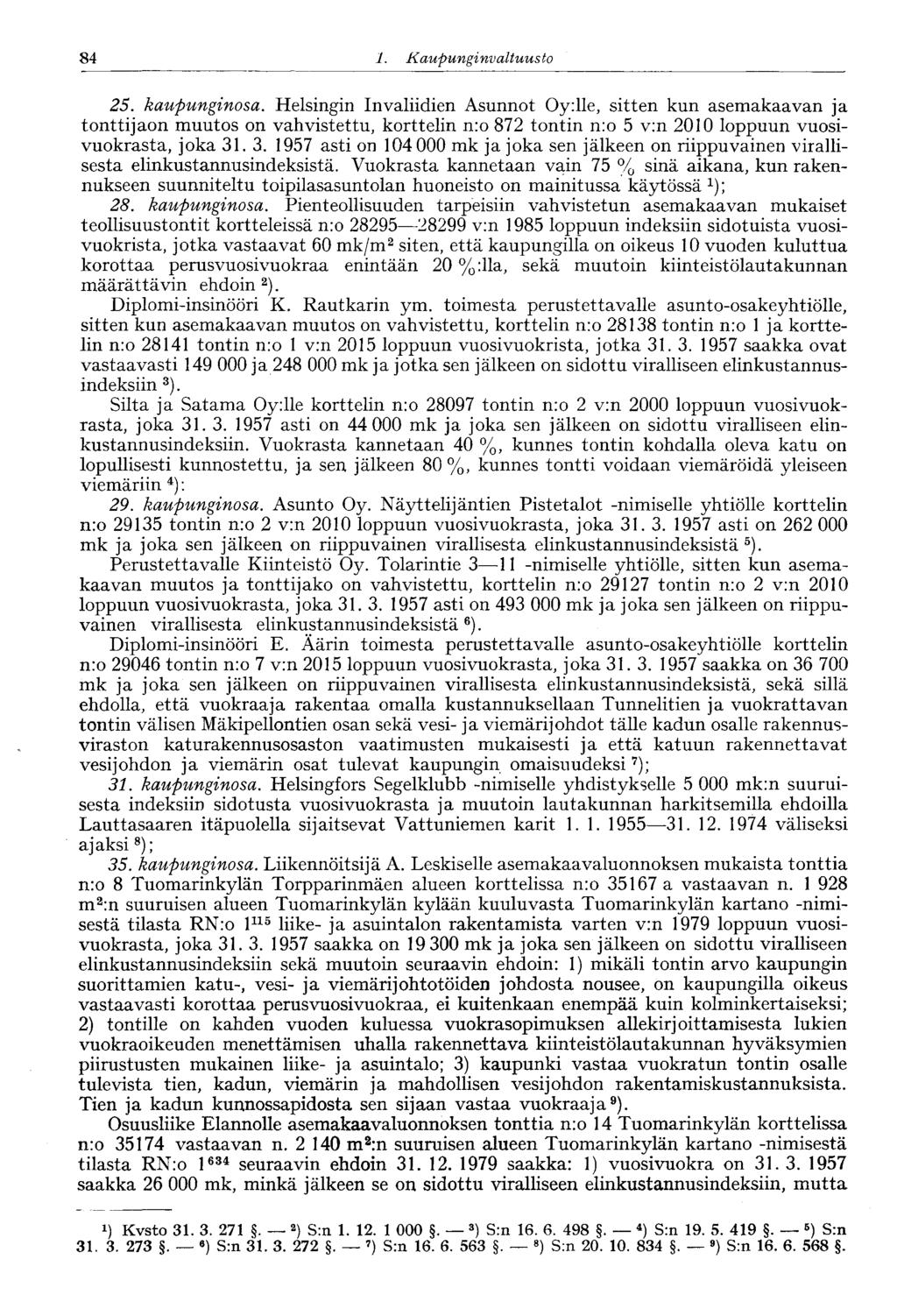84 1. Kaupunginvaltuusto 84 25. kaupunginosa.