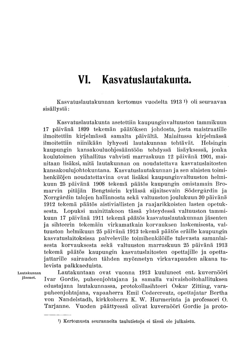 VI. Kasvatuslautakunta.