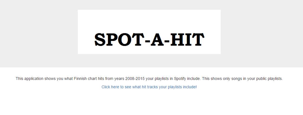 opinnäytetyö, tämä tehtiin Spotify-tilille kirjautumisen kautta. Lisäksi vahvistuksena kirjautumisen onnistumisesta hitlist.html -sivulla näkyy käyttäjän tilin taso (scope: user-read-private).