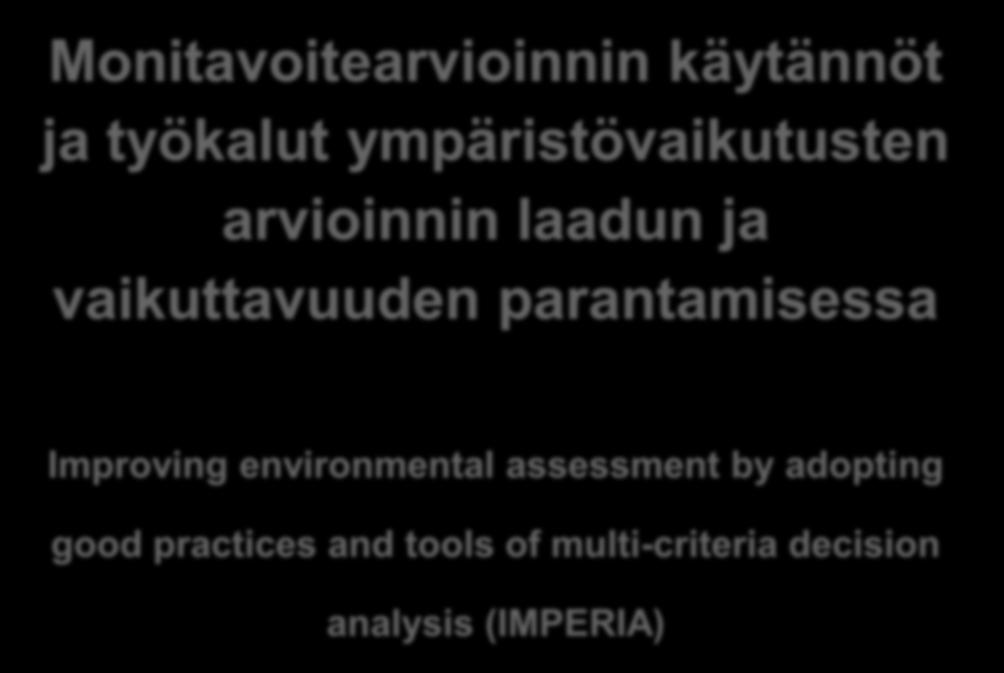 practices and tools of multi-criteria