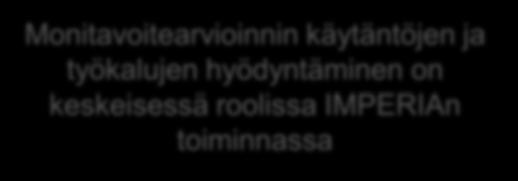 Hankkeen tuotoksia ovat internet- ja MCDA -pohjaiset työkalut uudet menetelmät oppaat ja ohjeistot (mm.