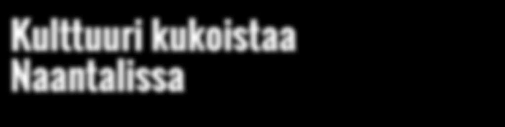 Täyttä höyryä Naantaliin ja Mamselli Kupiaisen tarinat *Höyrylaivaristeily Turusta Naantaliin Airiston kautta *Risteilylounas *Kultarannan puutarha Mamselli Kupiaisen seurassa Upea päivä alkaa