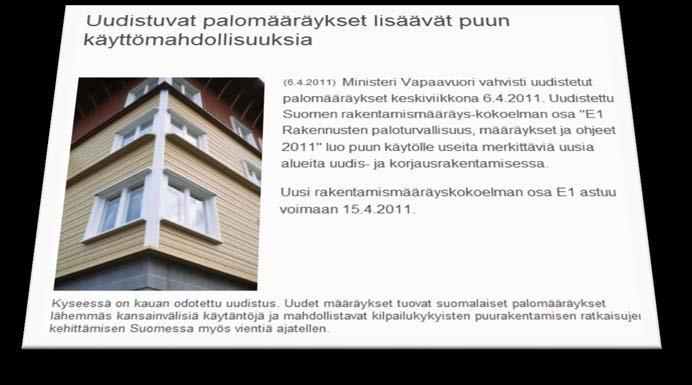 Määräysten kehittäminen Uudet palomääräykset