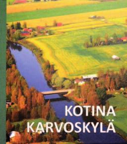 Purettujen rakennusten esittelyn yhteydessä Jäppinen paneutuu myös niiden asukkaiden tarinoihin niin arjessa kuin juhlassakin. Pohjamo, Leena & työryhmä: Kotina Karvoskylä.