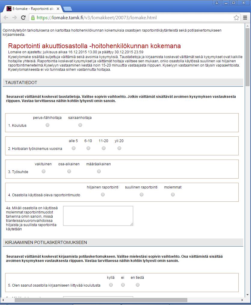 27 KUVA 1. Näyttökuva TAMK:n e-lomakenäkymästä (Eduix Oy 2015, e-lomake.) 4.