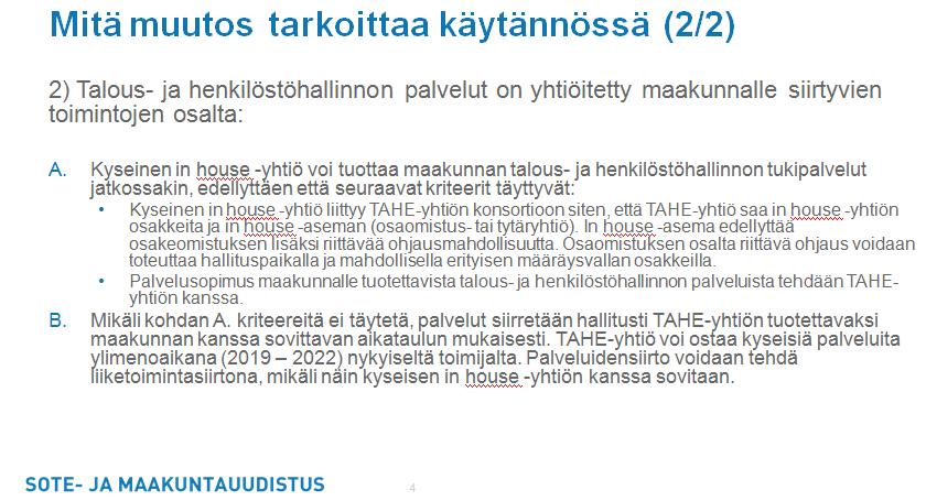 Tukipalveluiden yhtiöittäminen 22.