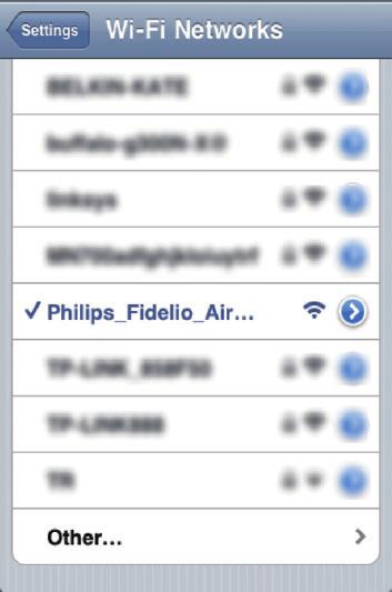 Vihje Jos Philips Fidelio AirPlay ei ole luettelossa, kokeile etsiä käytettävissä olevat Wi-Fi-verkot uudelleen.