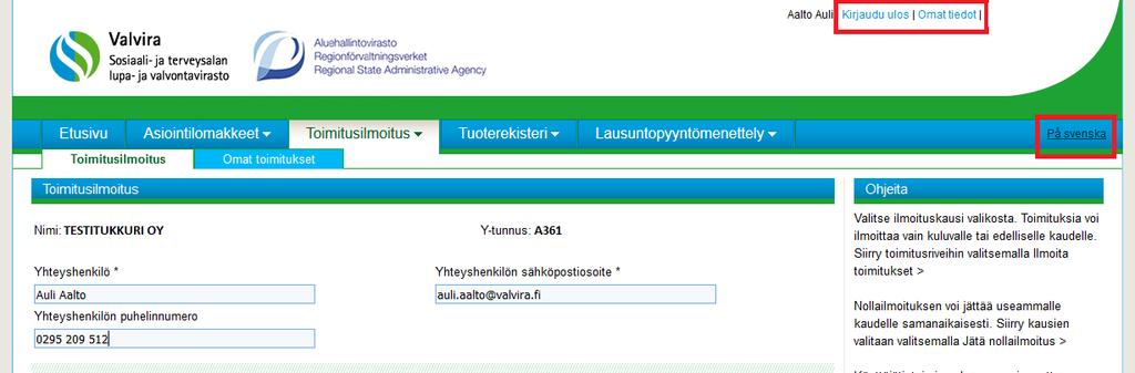 Toimitusilmoituslomake löytyy kohdasta Asiointilomakkeet. Toimitusilmoitus on jaettu kahteen osaan: Toimitusilmoitus ja Omat ilmoitukset. Rekisteriin kirjautumisen voi tehdä kummankin osion kautta.