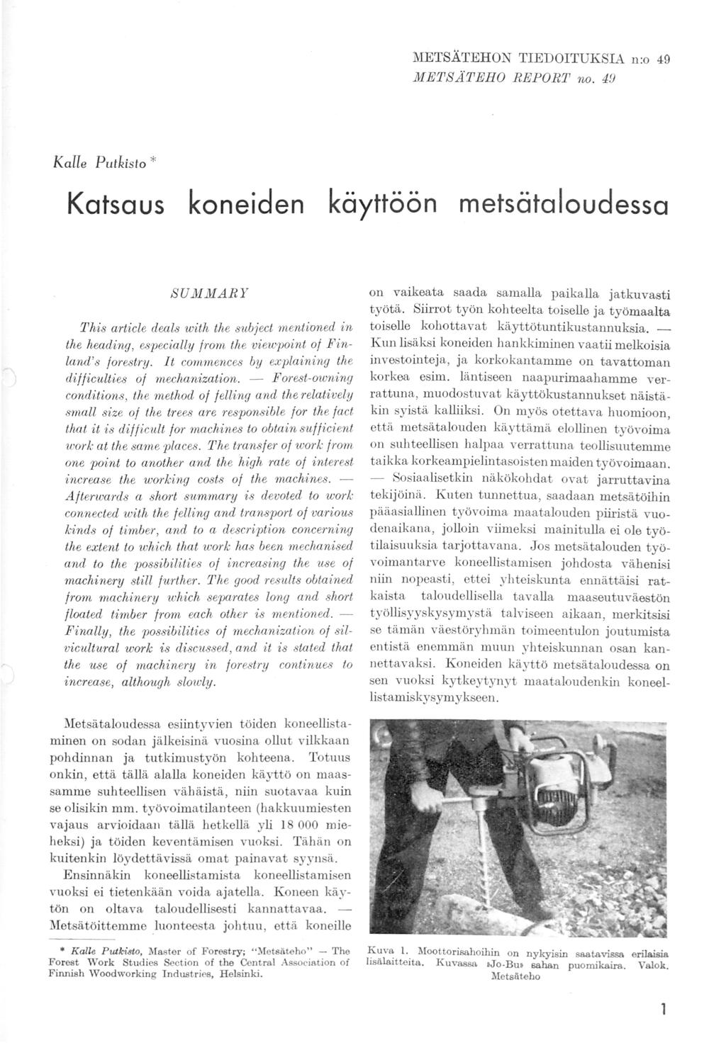 METSÄTEHON TIEDOITUKSIA n:o 49 METSÄTEHO REPORT no.