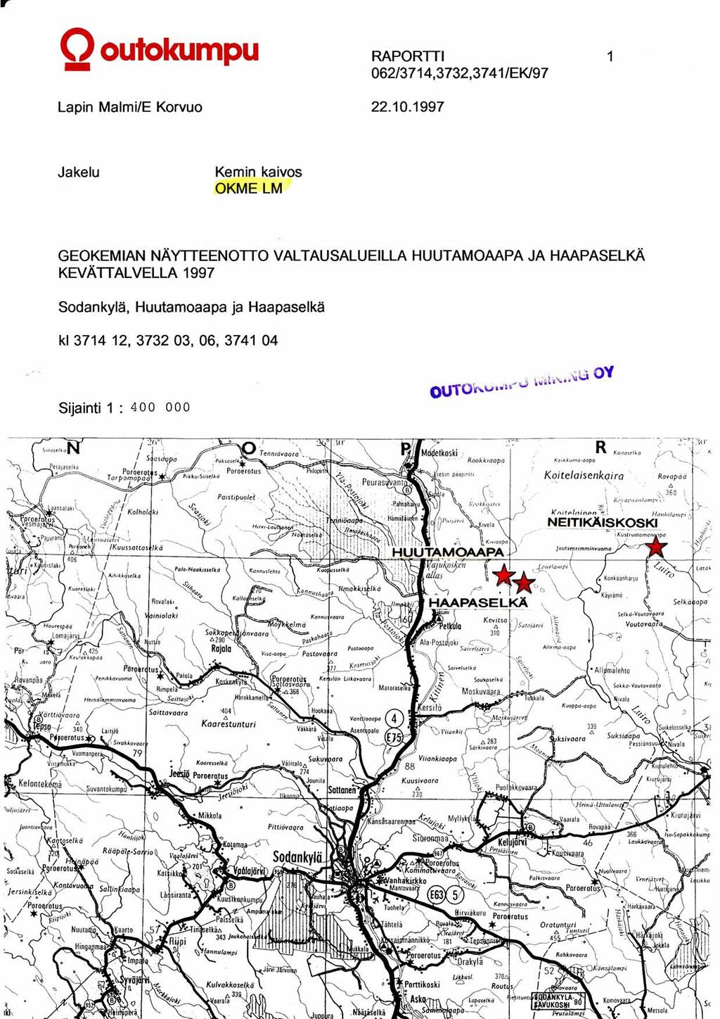 RAPORTTI 06213714,3732,3741 /EKI97 Lapin MalmiIE Korvuo Jakelu Kemin kai :~, : GEOKEMIAN NAYTTEENOITO KEVA~ALVELLA 1997