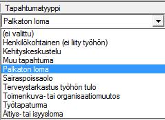 . Jos esimerkiksi työtapaturmia ei muualla kirjata, niin nekin voi tehdä tässä. Tapahtuma voi olla myös tulevaisuudessa, jolloin se saadaan mm.