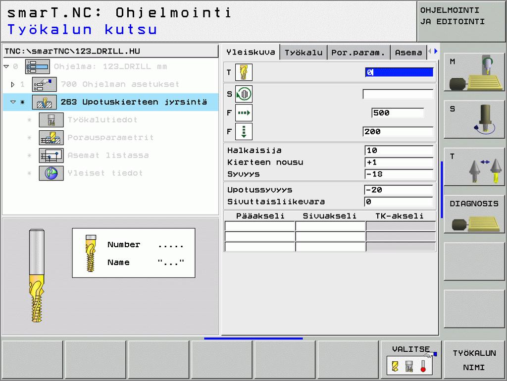 Yksikkö 263 Upotuskierteen jyrsintä Parametrit lomakkeessa Yleiskuvaus: 8 T: Työkalun numero tai nimi (vaihdettavissa ohjelmanäppäimellä) 8 S: Karan kierrosluku [r/min] lastuamisnopeus [m/min] 8 F: