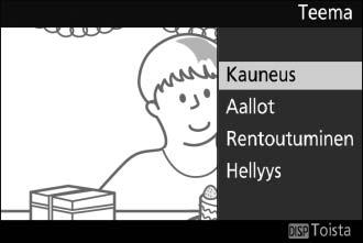 Teeman valitseminen Valitaksesi elokuvan taustamusiikin paina & ja valitse komentokiekolla Kauneus, Aallot, Rentoutuminen tai Hellyys.