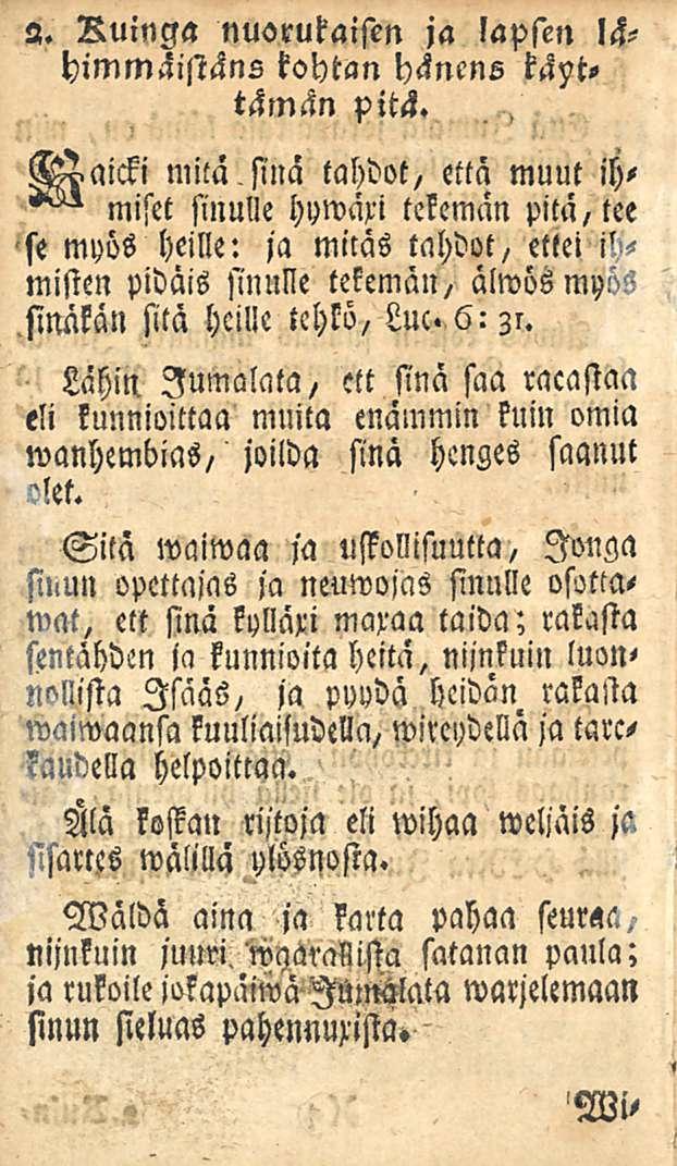 2. Ruinga nuorukaisen ja lapsen l<zhimmäistäns todtan hänens täyttämän pitä. M.aicki mitä.