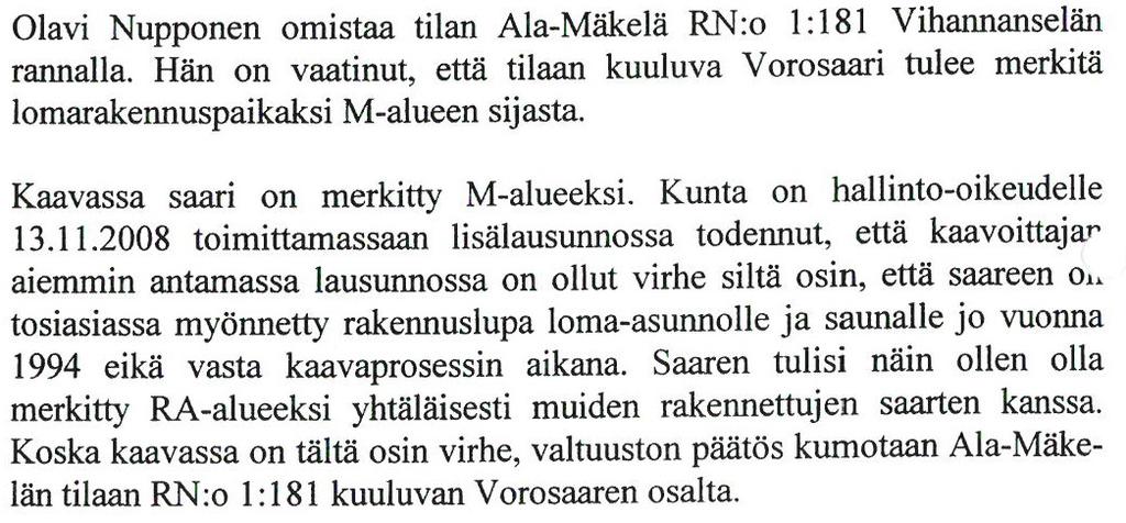 MÄNTYHARJUN KUNTA, LÄNSIOSAN RANTAOSAYLEISKAAVAN MUUTOKSET 2017 5 2 NYKYINEN MAANKÄYTTÖ JA TAVOITTEET Kaavamuutosten tavoitteet ovat hyvin pitkälle sopusoinnussa yleiskaavan alkuperäisten