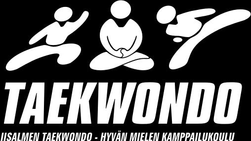 Esipuhe Iisalmen Taekwondo Ry on vuonna 2000 perustettu liikunta- ja urheiluseura, sen tarkoituksena on edistää Taekwondon keinoin kunto- ja terveysliikuntaa, kilpaurheilua sekä terveitä elämäntapoja.