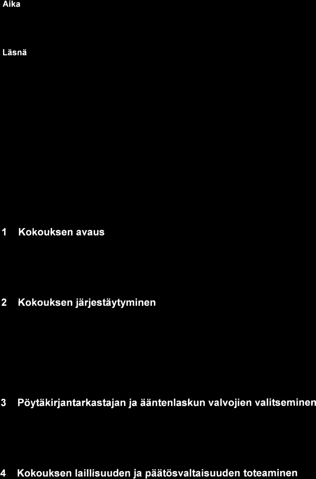 Lisäksi pikll livt hllintneuvstn jäsenet Tepp Mikkl, Pekk Ojnpää j Riitt Svnlhti hllituksen puheenjhtj Mikk Helnder sekä hllituksen jäsenet Tim Kkkil, Hnnu Leinnen j Kristin Pulll hllintneuvstn ehdll