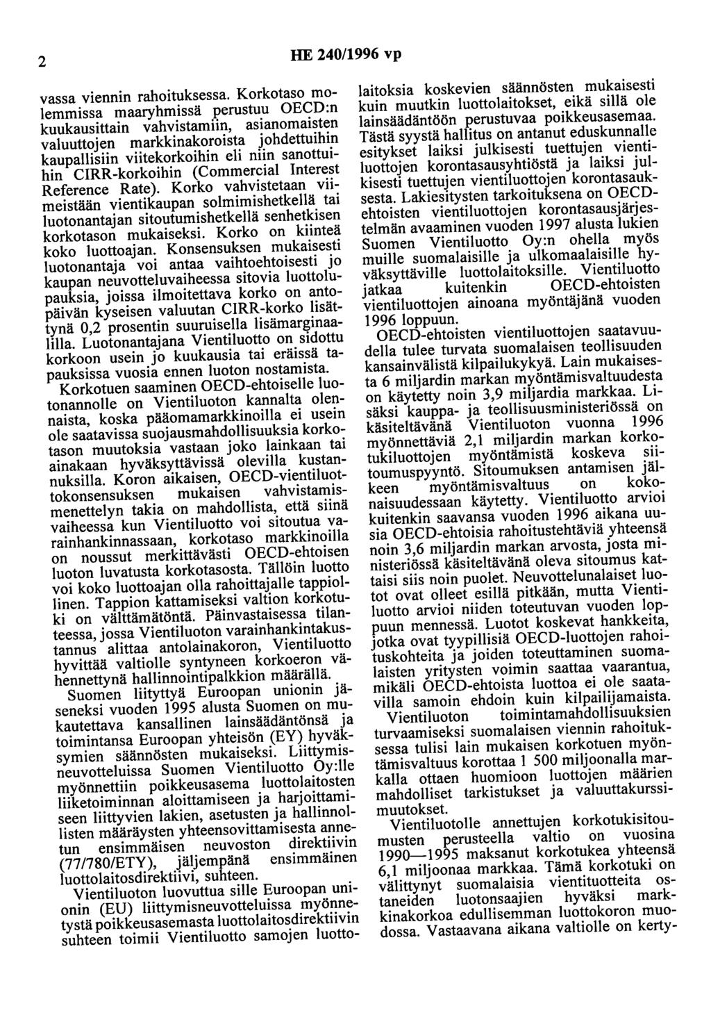 2 HE 240/1996 vp vassa viennin rahoituksessa.