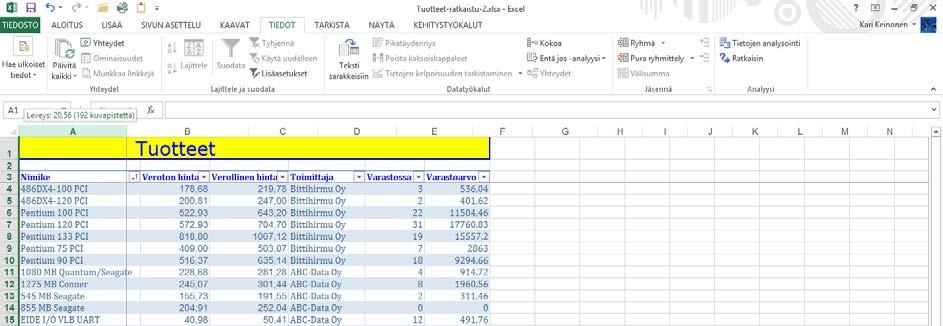 Taulukon sarakkeita piilotat sarakeotsikon tai rivejä riviotsikon pikavalikon komennolla Piilota (Hide) ja tuoda esiin komennolla Näytä (Unhide).