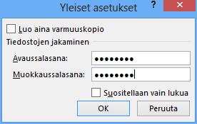 Avauksen salasana Muokkauksen salasana Kuva 239 Yleiset asetukset ( General Options) - valintaikkuna Tee valintaikkunassa tarvittavat asetukset ja kirjoita haluamasi salasanat.