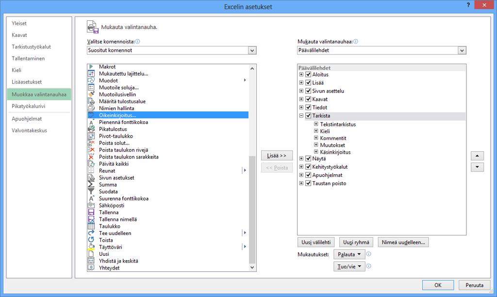 ! Valintanauhan mukauttaminen Excel 2013 -ohjelman eräs uusi toiminto on valintanauhan mukauttamismahdollisuus.