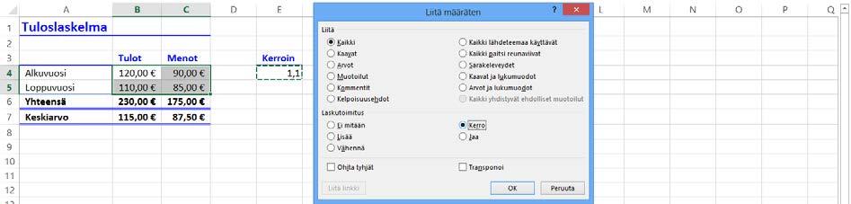 Lähtöarvojen kasvattaminen kertoimella Harjoitustiedosto: Tuloslaskelma.xlsx On tilanteita, joissa kaikki lähtöarvojoukon luvut halutaan kasvattaa samalla kertoimella.