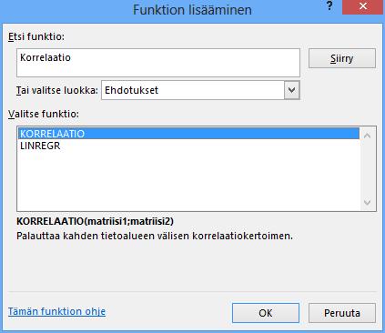 Vaihe 1 Funktion etsintäsolu Funktioluokat Funktion lyhyt ohje Funktion tarkempi ohje Kuva 107 Funktion lisääminen (Insert Function) - valintaikkuna Voit kirjoittaa Etsi (Search) -kenttään funktion