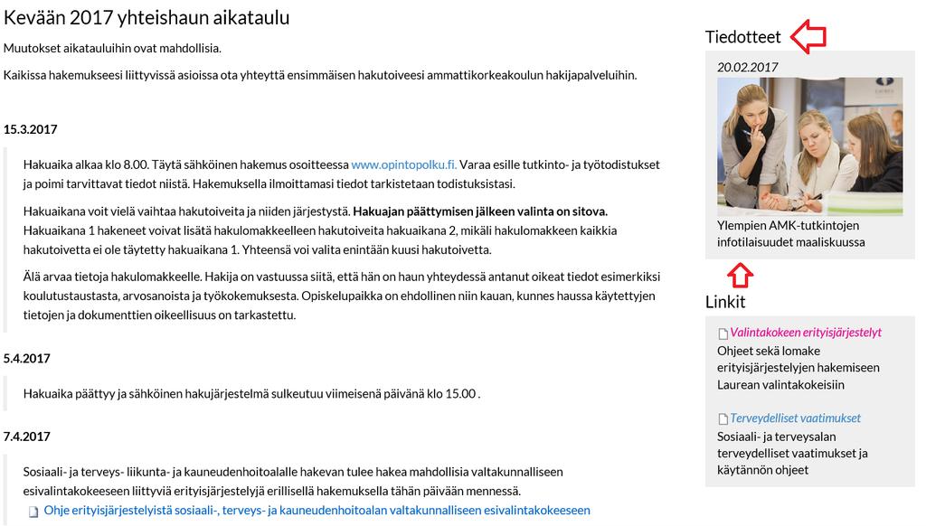 32 Kuvio 13: Tiedotteet käyttöliittymän muilla sivuilla Tiedotteet-otsikosta puuttuu kaikilla sivuilla linkkipinta, joka on ristiriitaista etusivuun verrattuna.