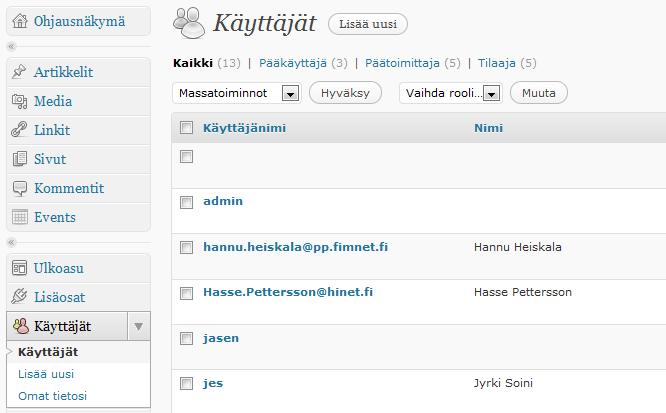 Käyttäjiä voidaan hallinnoida ja rooleja muuttaa Käyttäjät - valikon kautta Hyvä perussääntö on, että ainoastaan henkilöt, jotka tietävät mitä tekevät, ovat Pääkäyttäjiä (pääasialliset päivittäjät)