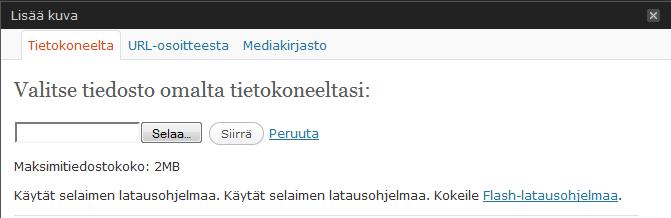 Valitse tiedosto omalta tietokoneeltasi,