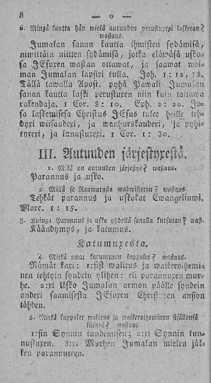 ö»«> v 6. Miuga lautta han «ielä autuuden perusiuxe,! lasketan?