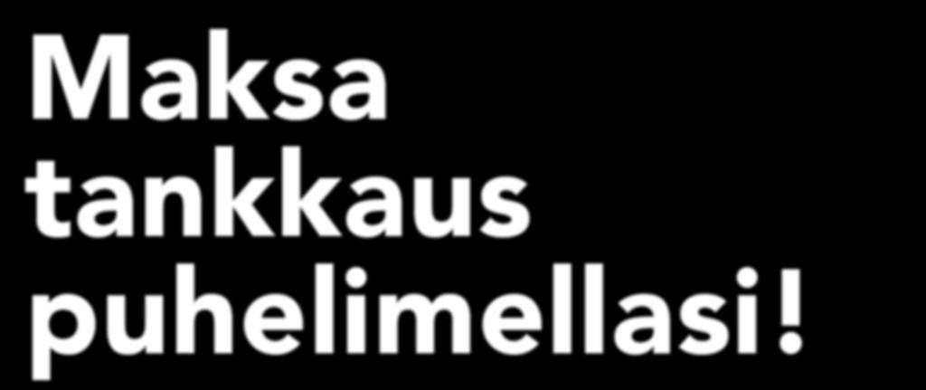 Maksa tankkaus